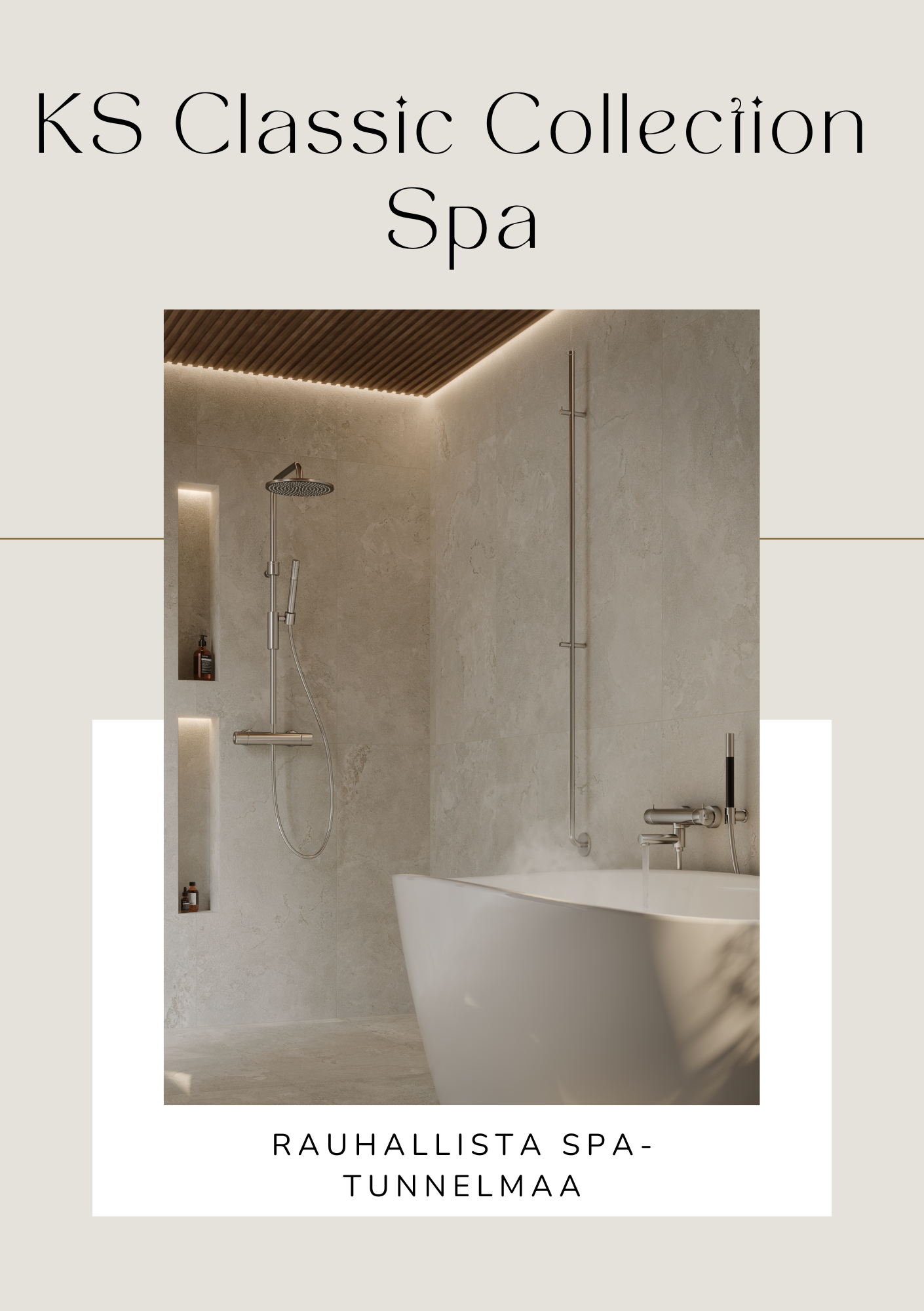 Suunnittelupaketti KS Classic Collection Spa